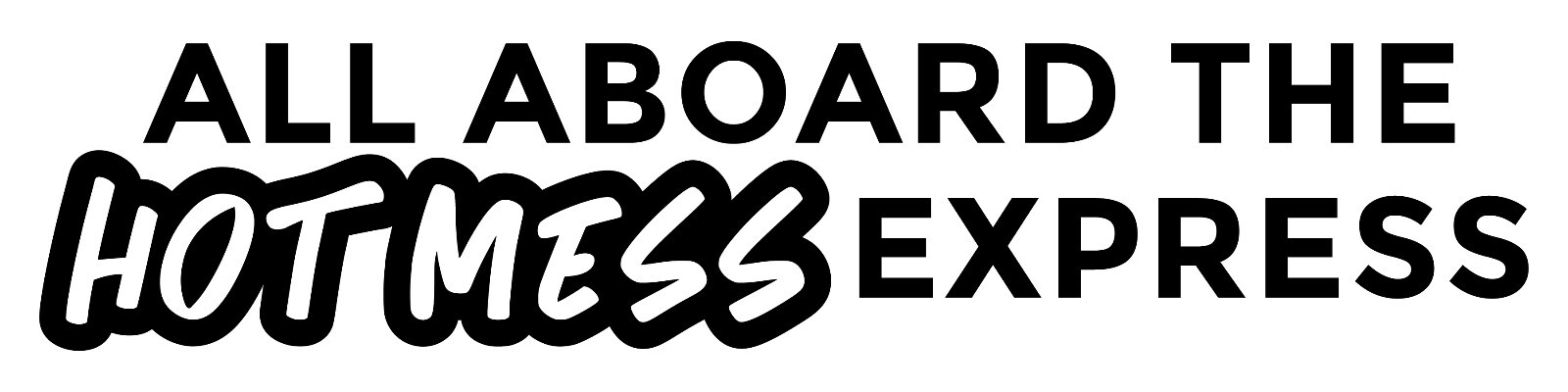 Vinyl Decal Car Truck Sticker Funny Mom Quotes – All Aboard The Hot Mom Express