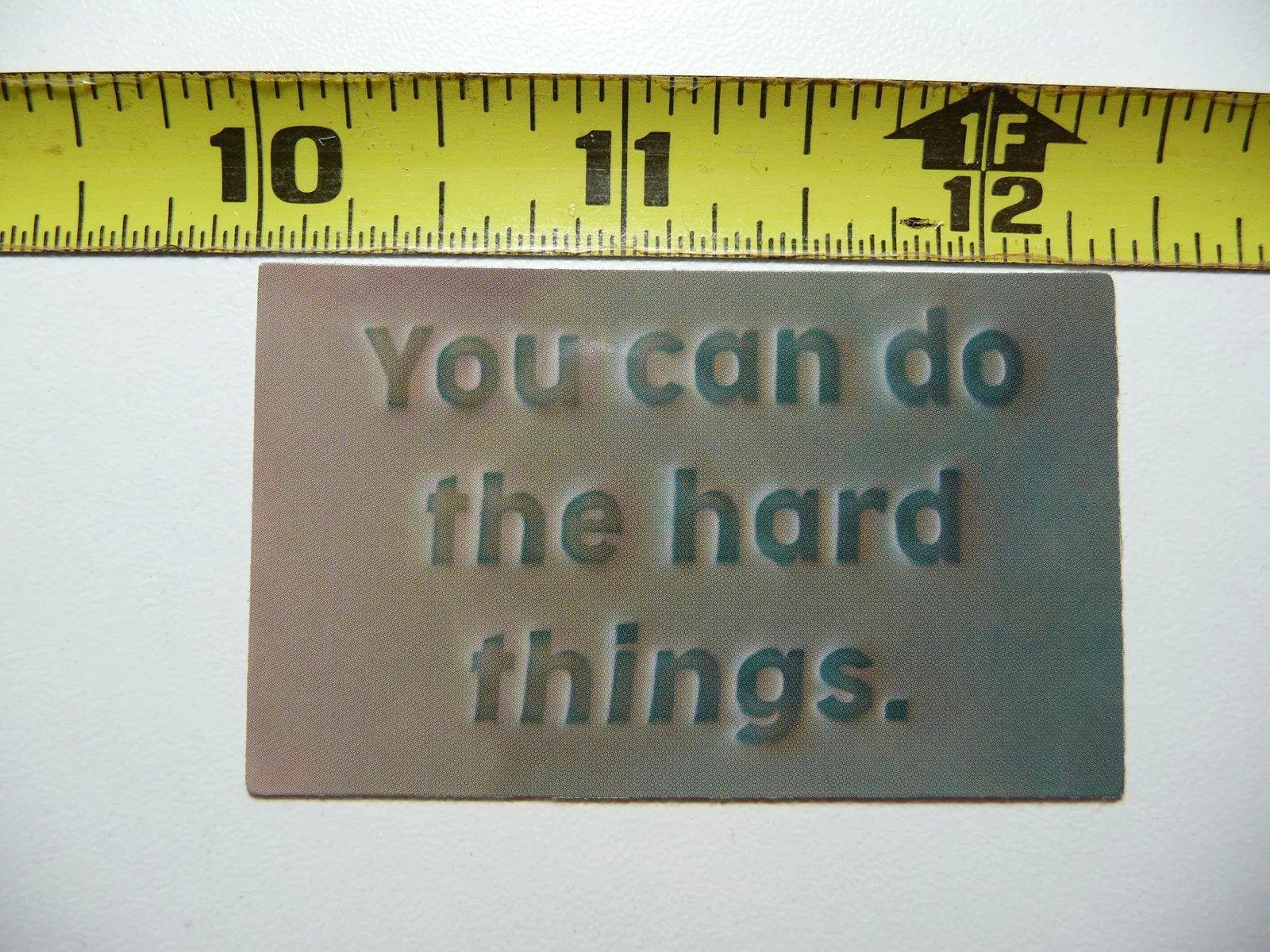 YOU CAN DO HARD THINGS SMALL STICKER DECAL SCRAPBOOKING POSITIVE MOTIVATE WORDS