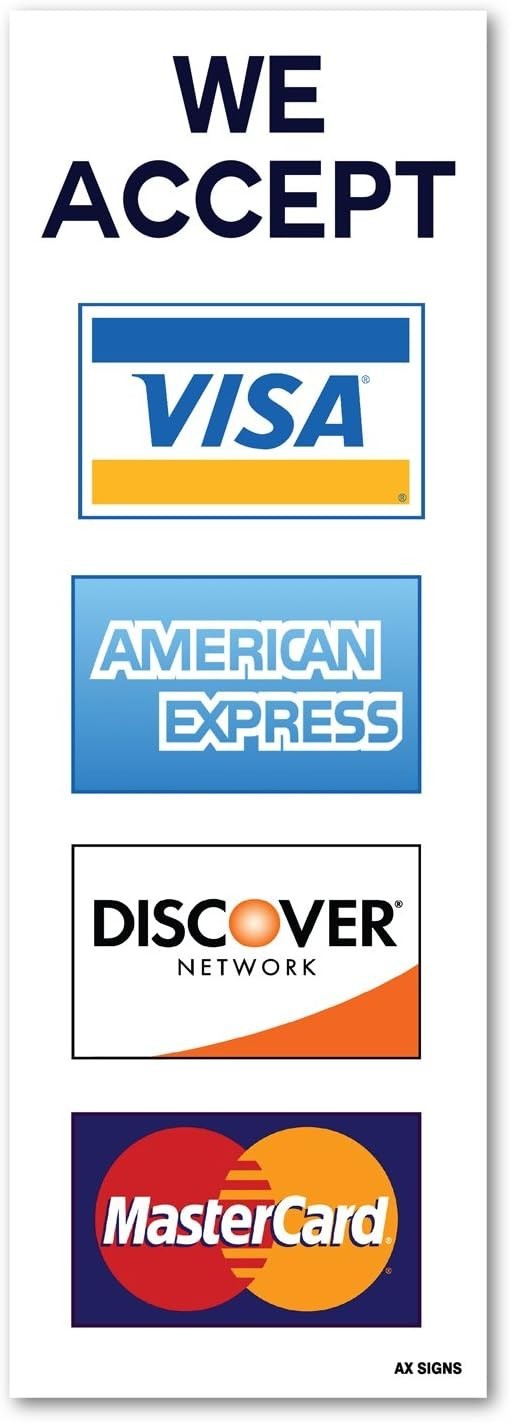 (4 Pack) We Accept Visa MasterCard AMEX Discover Credit Card Sticker 2.75" x 8"