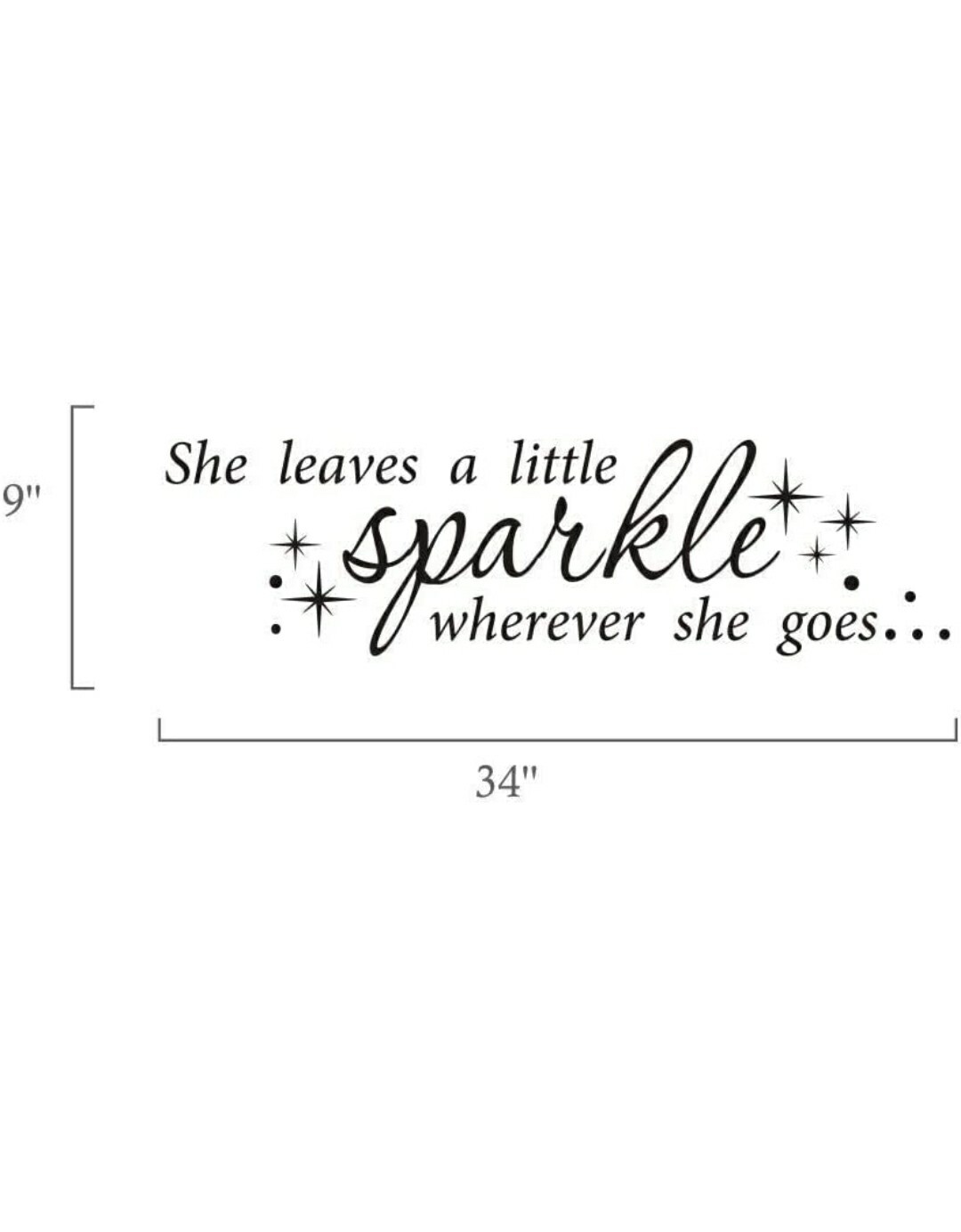 Wall Decals Quotes Wall Sticker She Leaves a Little Sparkle Wherever She Goes