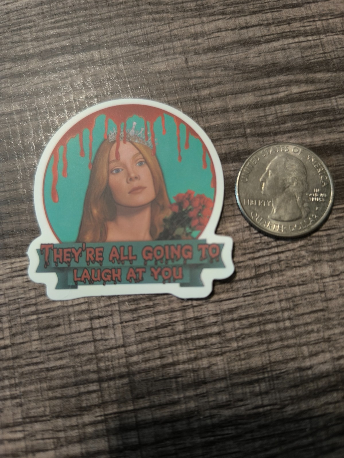 Carrie They're All Going To Laugh At You Sticker Horror Pin Sissy Spacek 1976 Ve