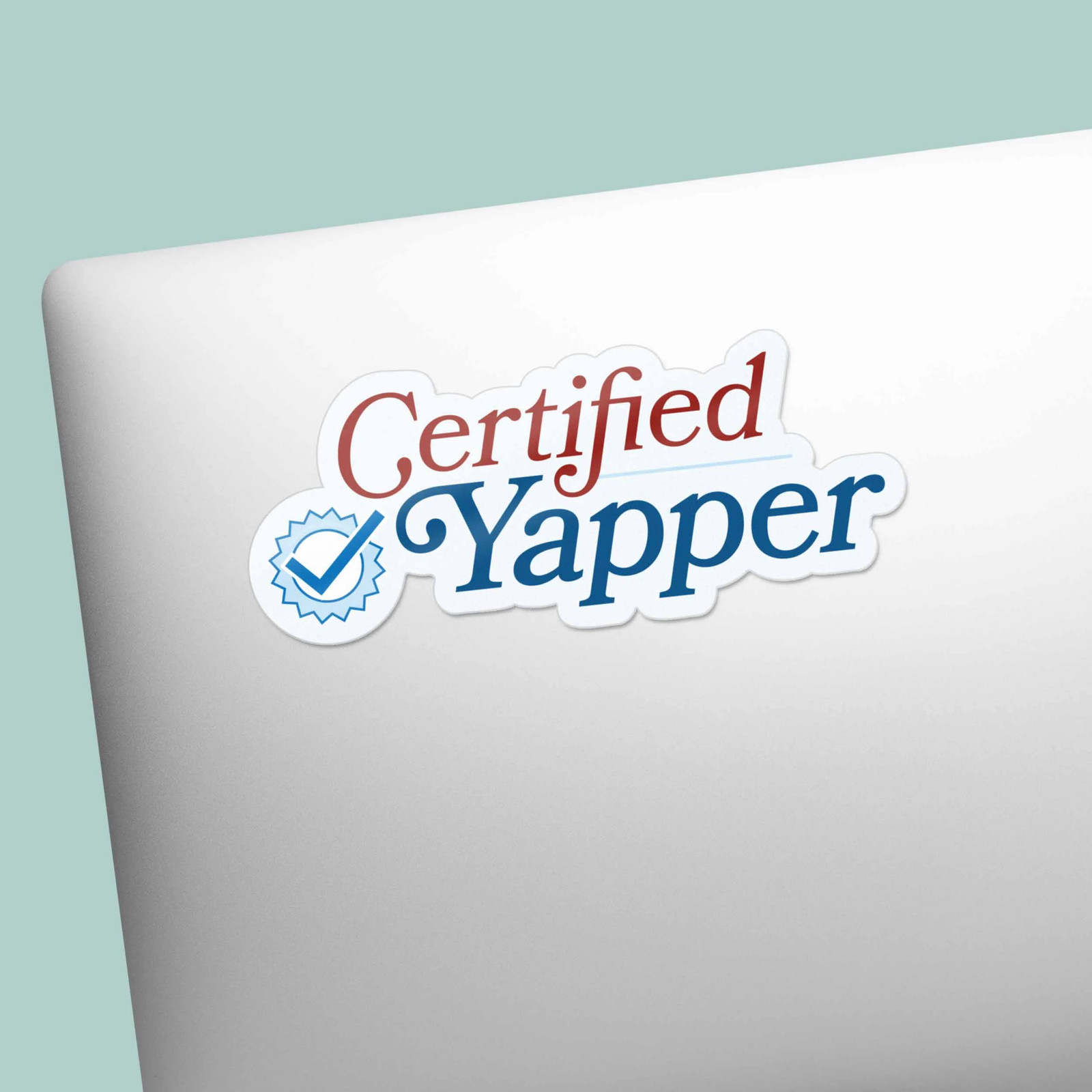 Certified Yapper Sticker