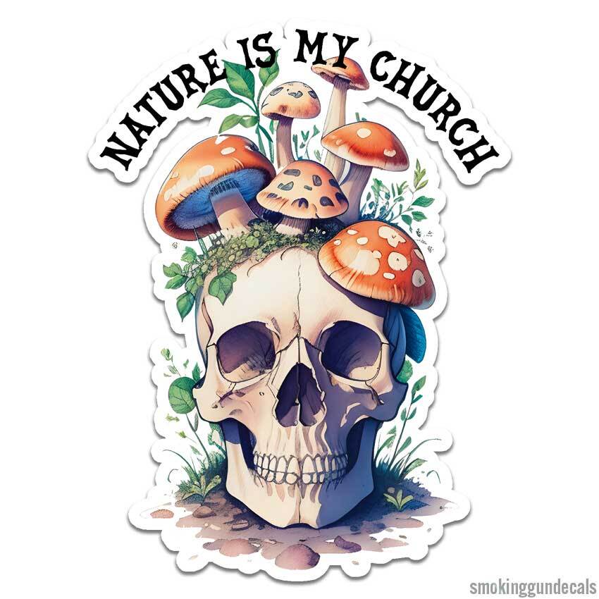 Nature Is My Church, Vinyl Decal Sticker, Indoor Outdoor, 3 Sizes, #12018