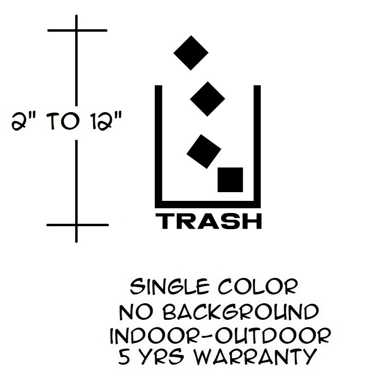 Trash Sticker Vinyl Decal – Bin Symbol Recycle Can Reuse Work Home Waste Garbage