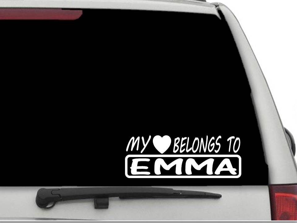 MY HEART BELONGS TO EMMA Decal Sticker CW4387