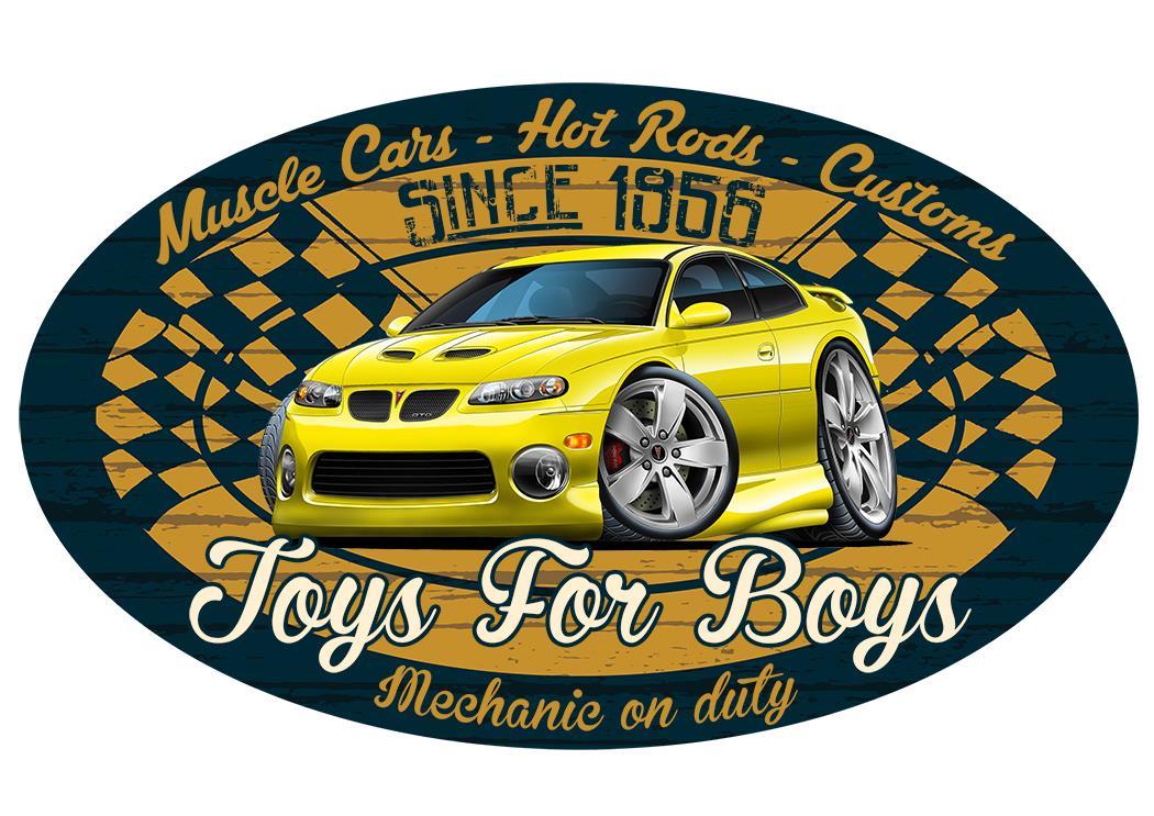 2004-06 Pontiac GTO TOYS FOR BOYS Garage Sign Wall Art Graphic Sticker