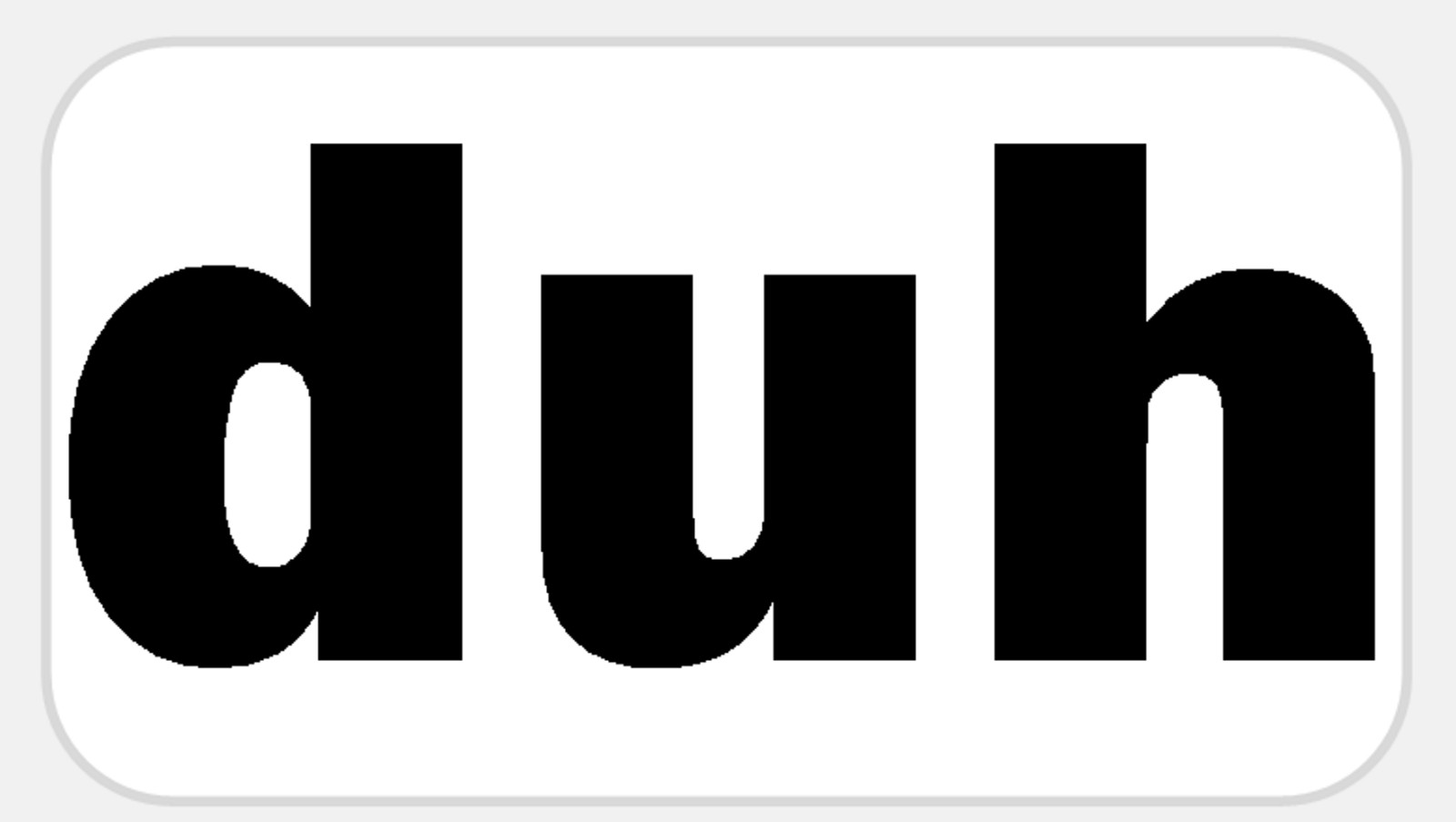 Duh 50 Pcs Stickers Pack 2.25 x 1.25 in Funny Joke Humor Stupid Sarcasm Gift