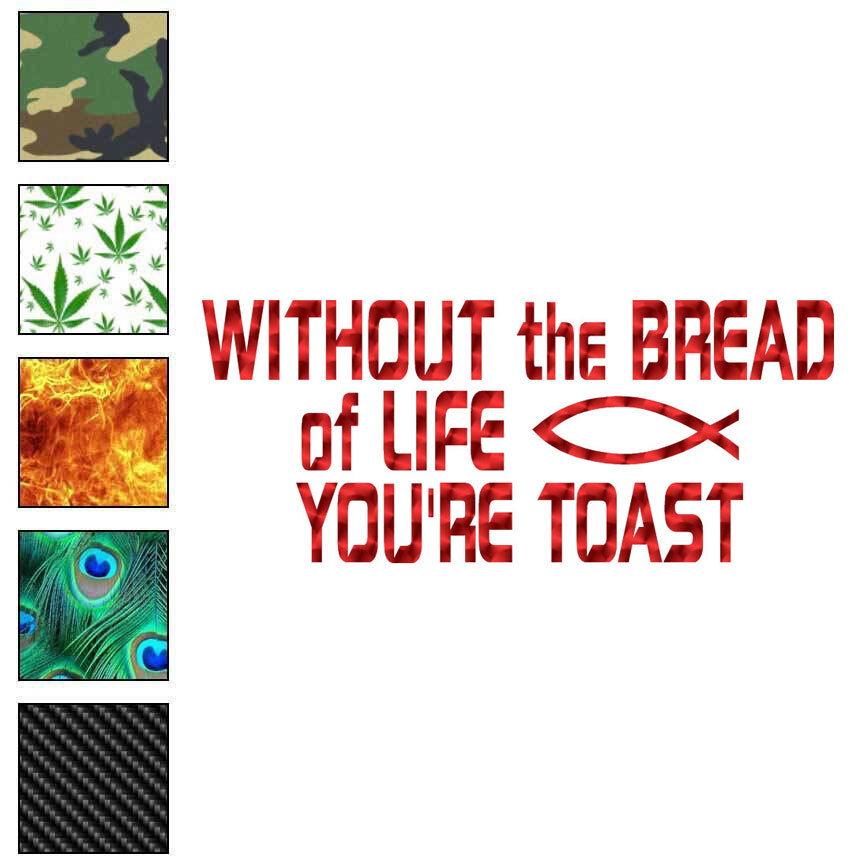 Bread Of Life Jesus, Vinyl Decal Sticker, 40 Patterns & 3 Sizes, #7508