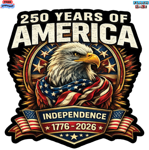 250th Anniversary USA Flag Sticker Bumper Car Decal Patriotic American United St