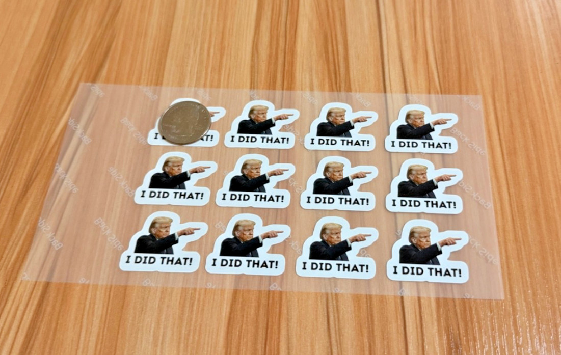 Trump I Did That Stickers 100 Pcs Waterproof Vinyl Political Gas Pump Decals 1"