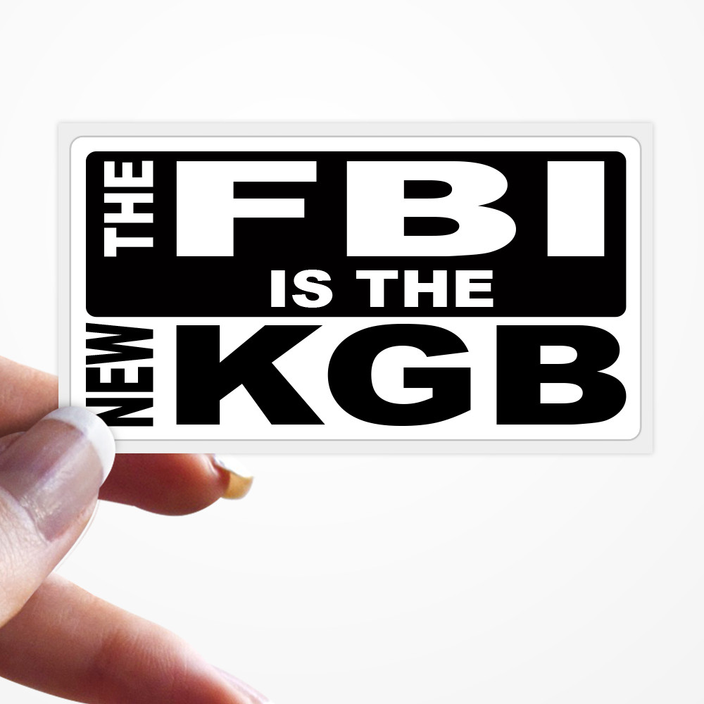 "THE FBI IS THE NEW KGB" Pro Donald Trump MAGA Sticker Pac Let's Go Brandon 2024