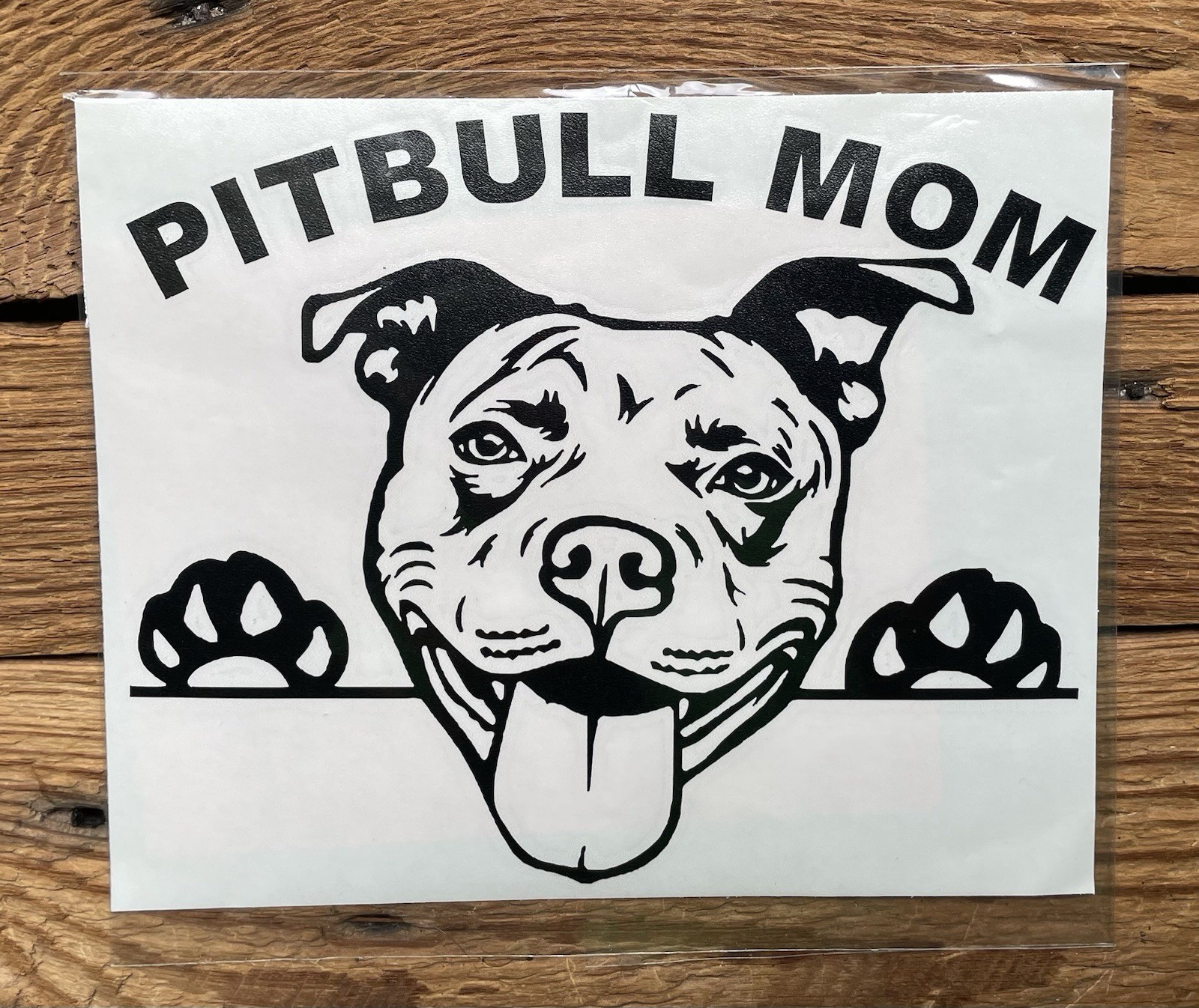 Pitbull Mom Decal Sticker ~Brand New in Package ~ 5.5” x 6.75”