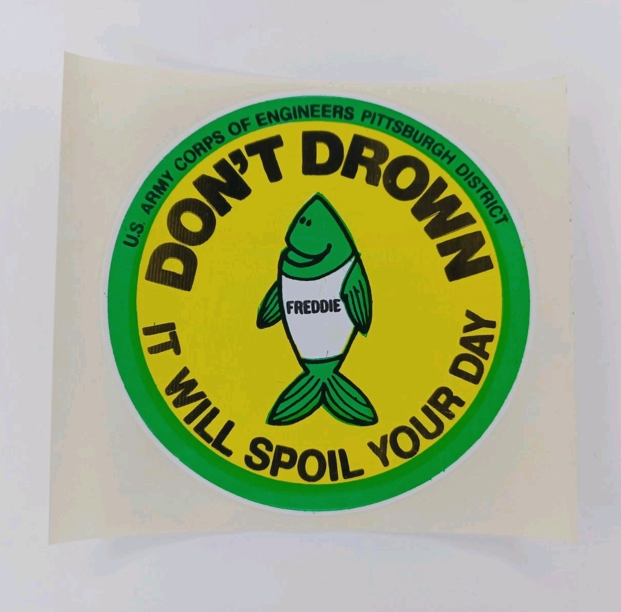 VTG Don't Drown It Will Spoil Your Day US Army Corps Pittsburgh District Sticker