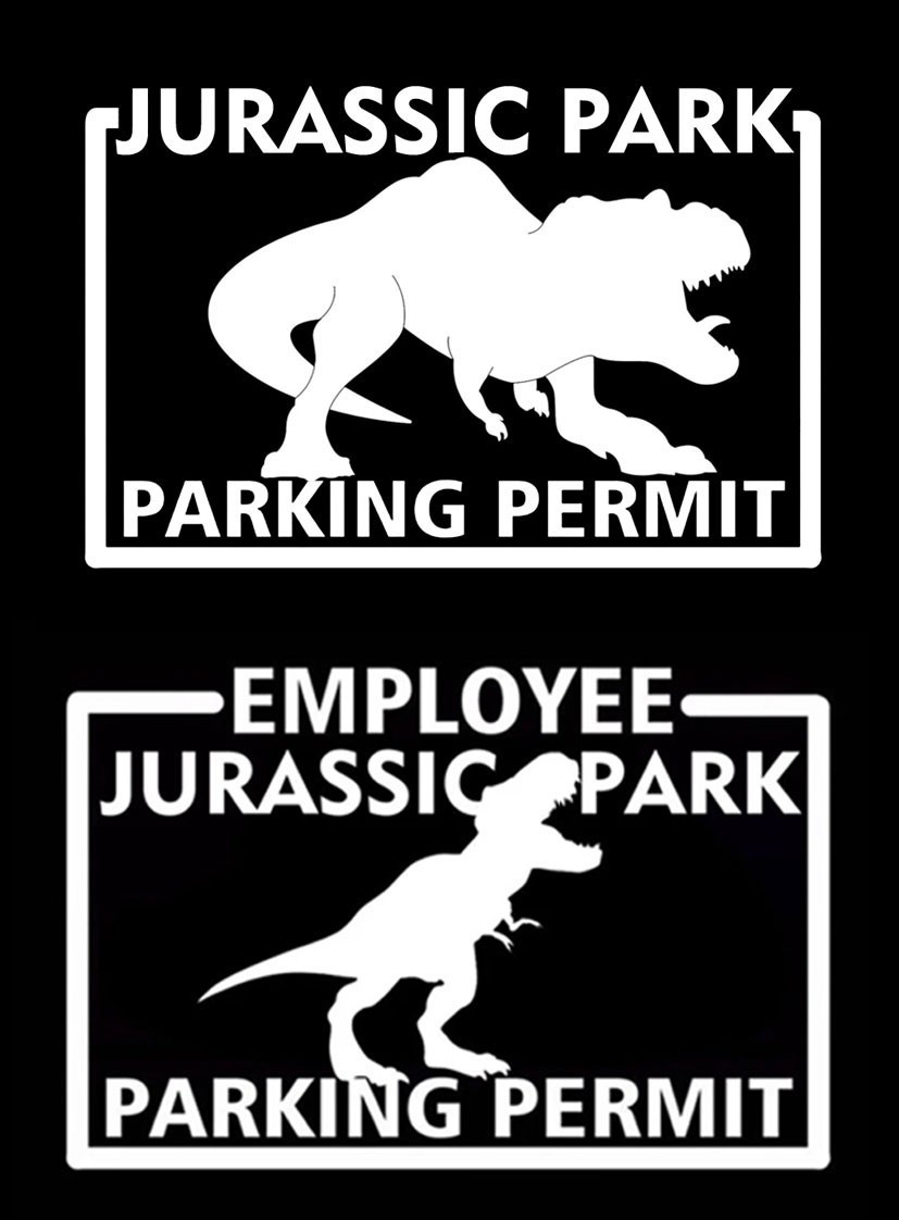 Jurassic Park Employee & Parking Permit 2 PK White 5" Funny Vinyl Decal Windows