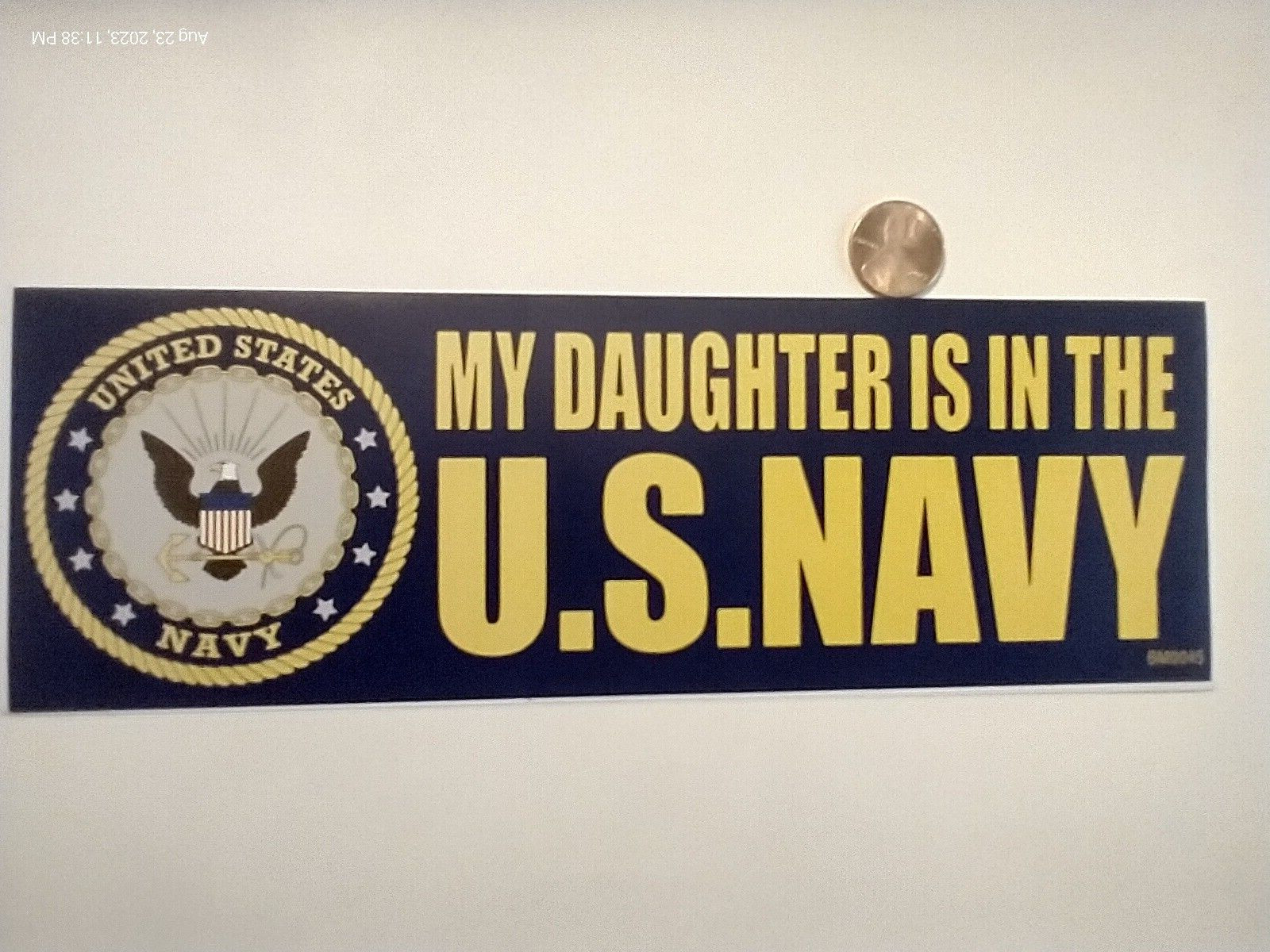 My Daughter Is In The US Navy Bumper Sticker Window Decal Military Parent Gift