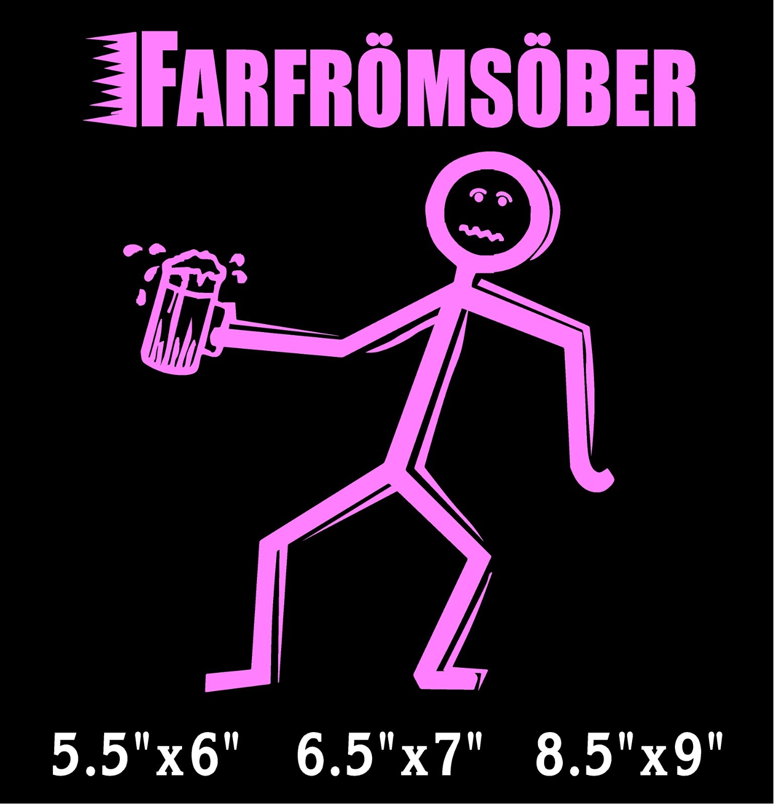 FarfromSober Decal Stick Person Drunk funny window vinyl sticker