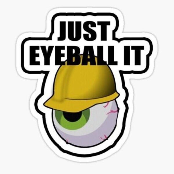Funny HVAC Plumbing Stickers just eyeball it