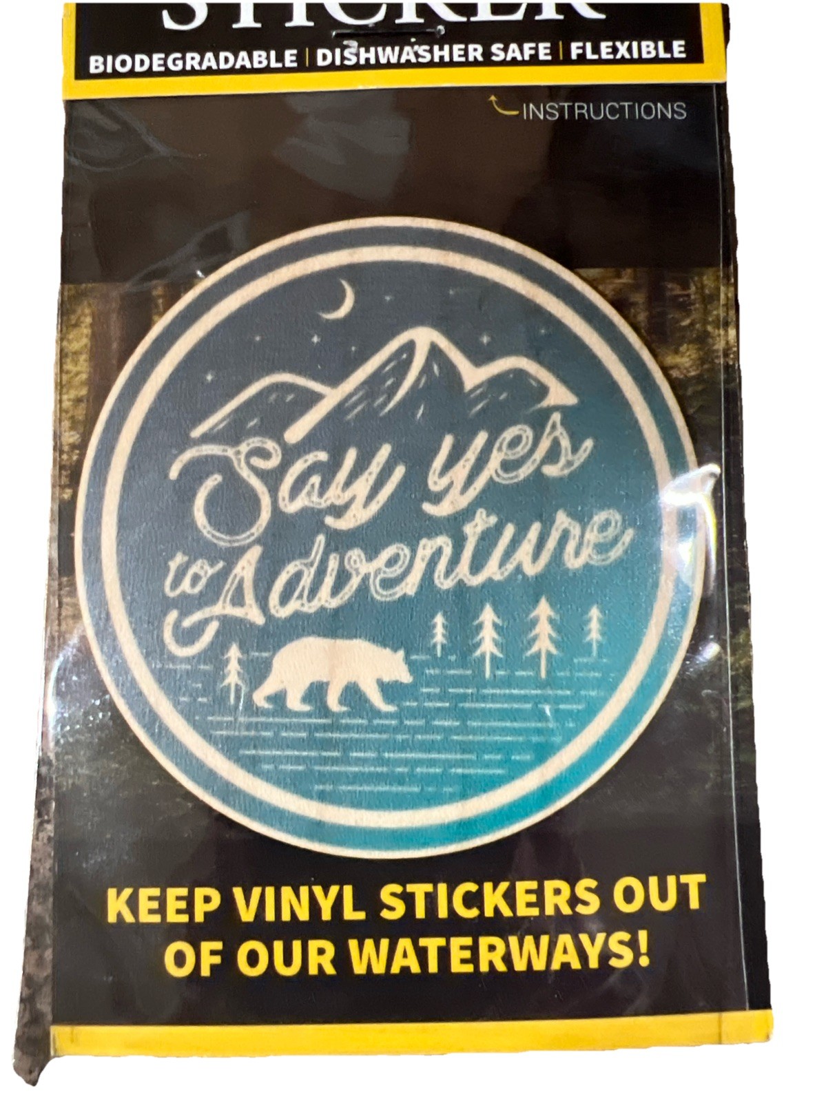 Say Yes To Adventure WOOD Sticker 3M Dishwasher SAFE Biodegradable Dust City NEW