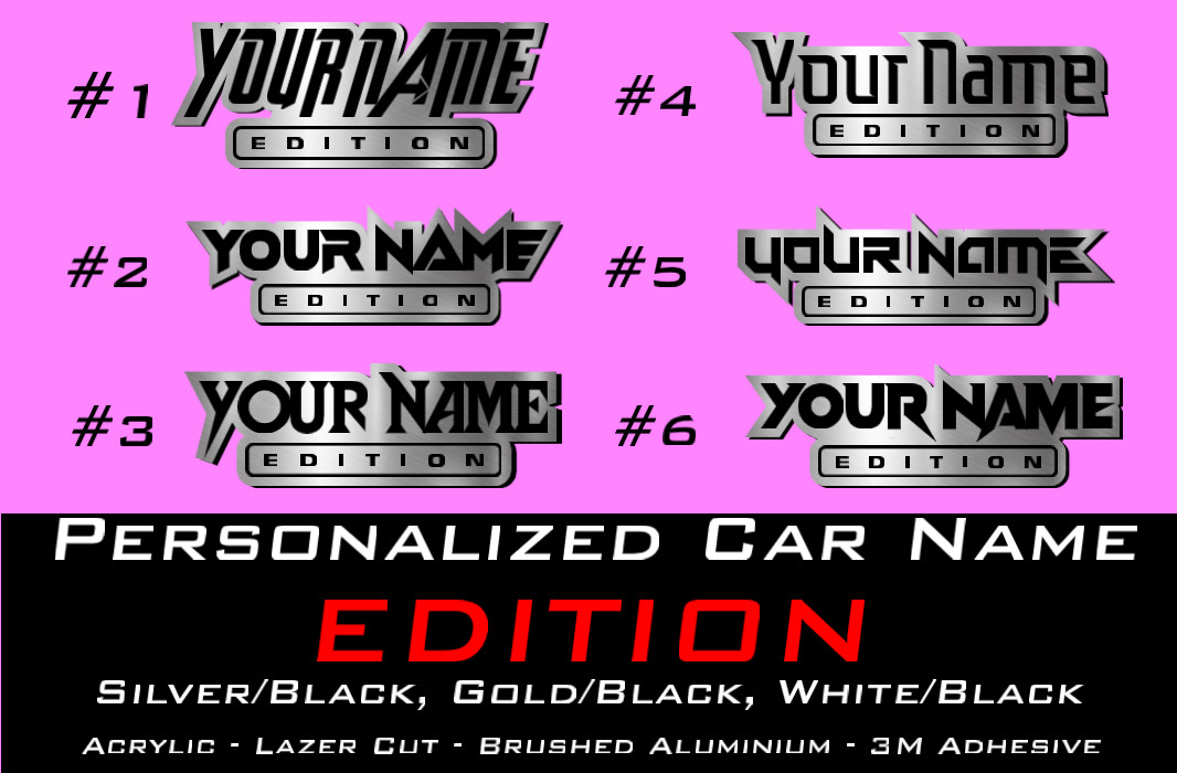 Custom Car Badge Emblem – Your Text “EDITION” Name Plate, Brushed Silver Logo
