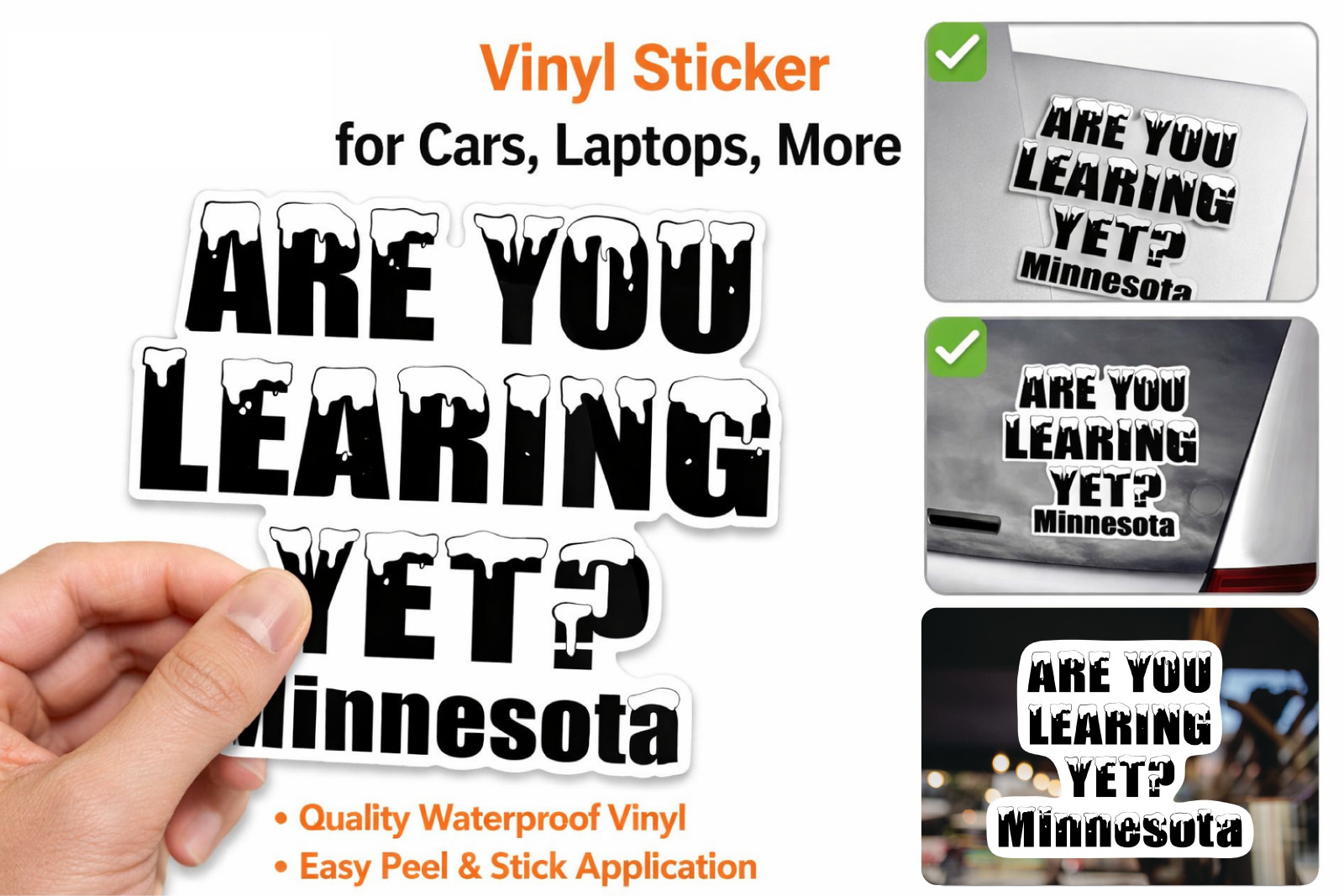 Are You Learing Yet Funny Minnesota Sticker | 5.5-Inches | 2-Pack