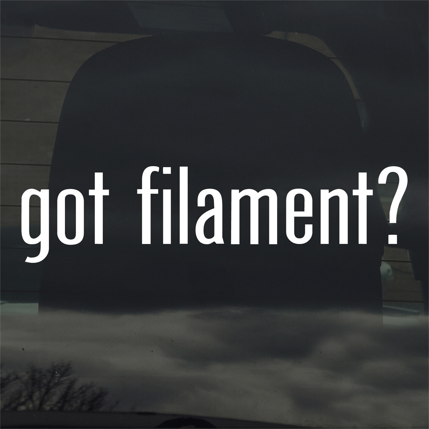 Got Filament? Custom Vinyl Sticker Decal 3D Printing PLA STL Maker Model