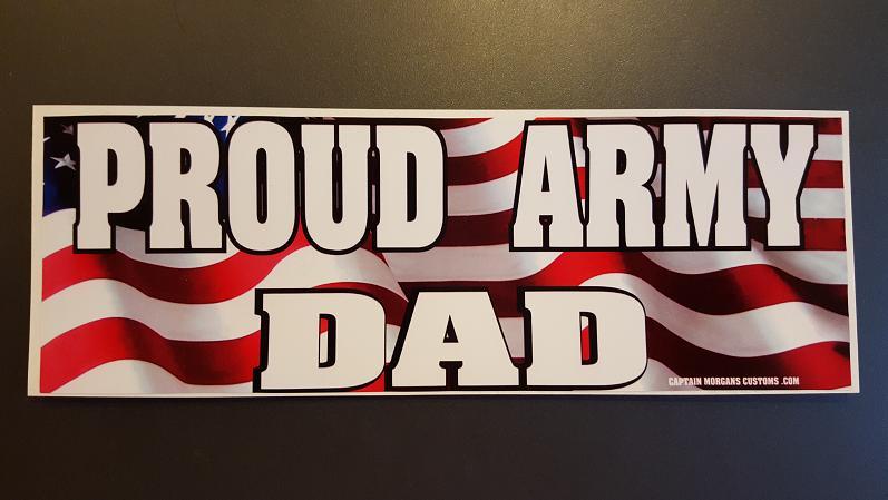 Army Proud Dad Bumper Sticker Adhesvie Vinyl DC 034