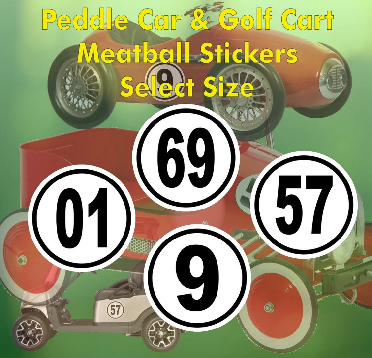 Vintage Look Meatball Race Car Numbers Stickers (2x) For Peddle Car or Golf Cart