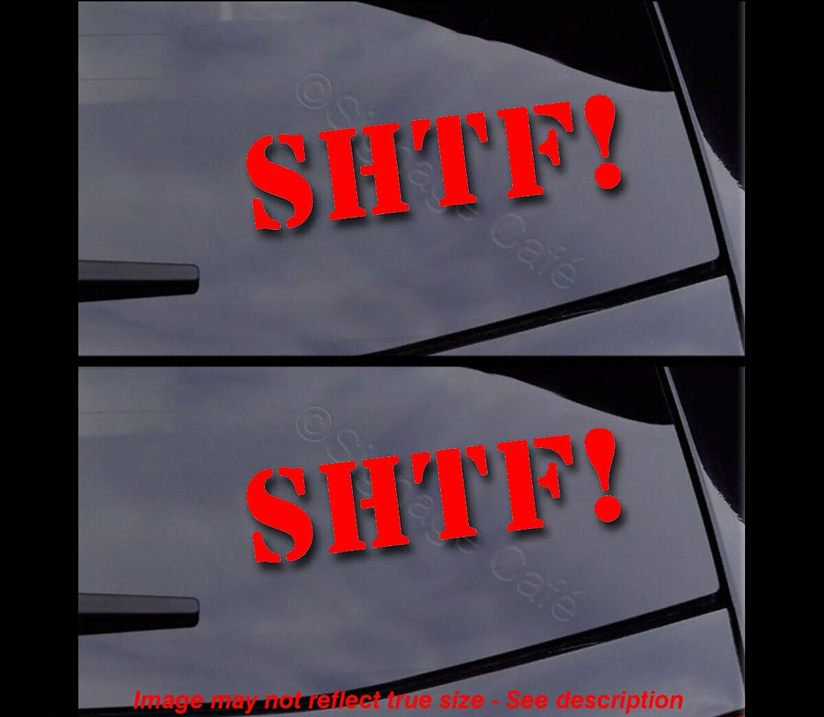 SHTF! – $hit Hit the Fan Two Pack 11" x 3" Red Vinyl Decals Car Van Window