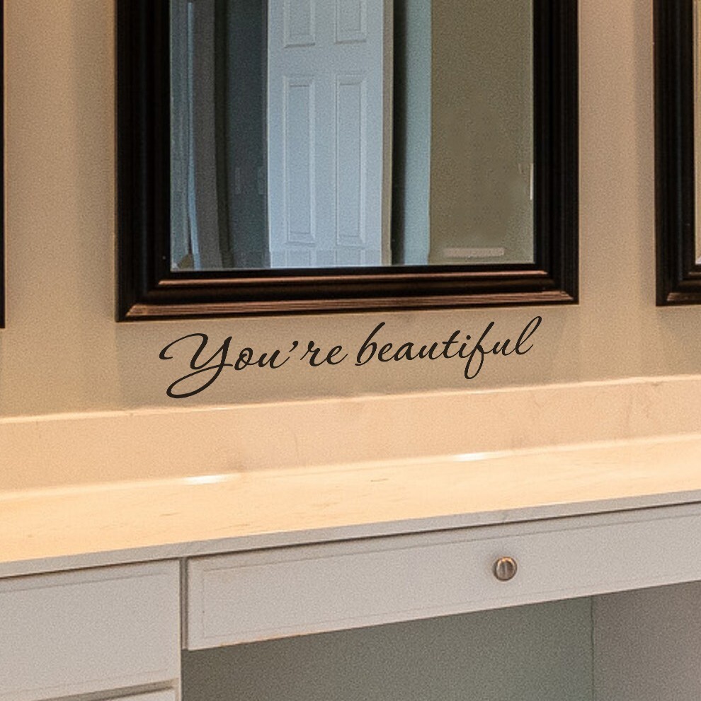 You're beautiful wall decal love quote sticker for bedroom bathroom 22×4 inches
