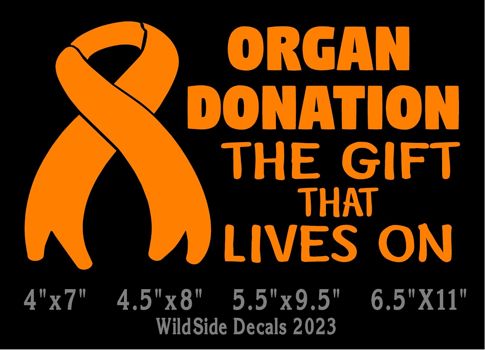 Organ Donation Decal The Gift That Lives On Vinyl Car Truck Laptop Sticker