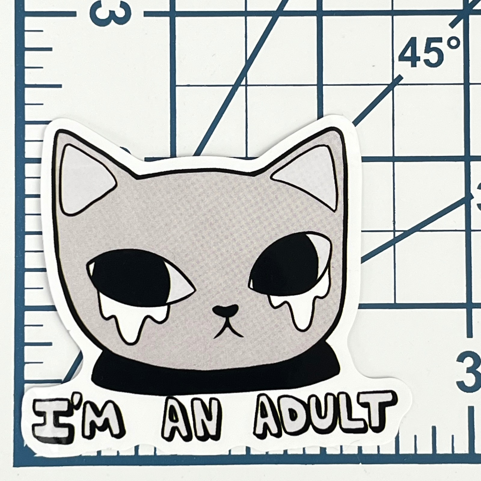 Sad Crying Cat Vinyl Sticker I'm An Adult Funny Relatable Moody Goth Art Indie