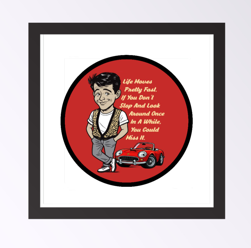 Movie – Ferris Bueller's (Quote) – 4" Handmade Vinyl Decal Vehicle Laptop Cooler