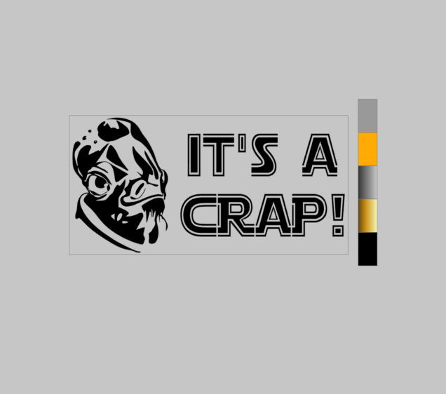 4"x8" It's a Crap!- Star Wars Vinyl bathroom toilet Decal Sticker Admiral Ackbar