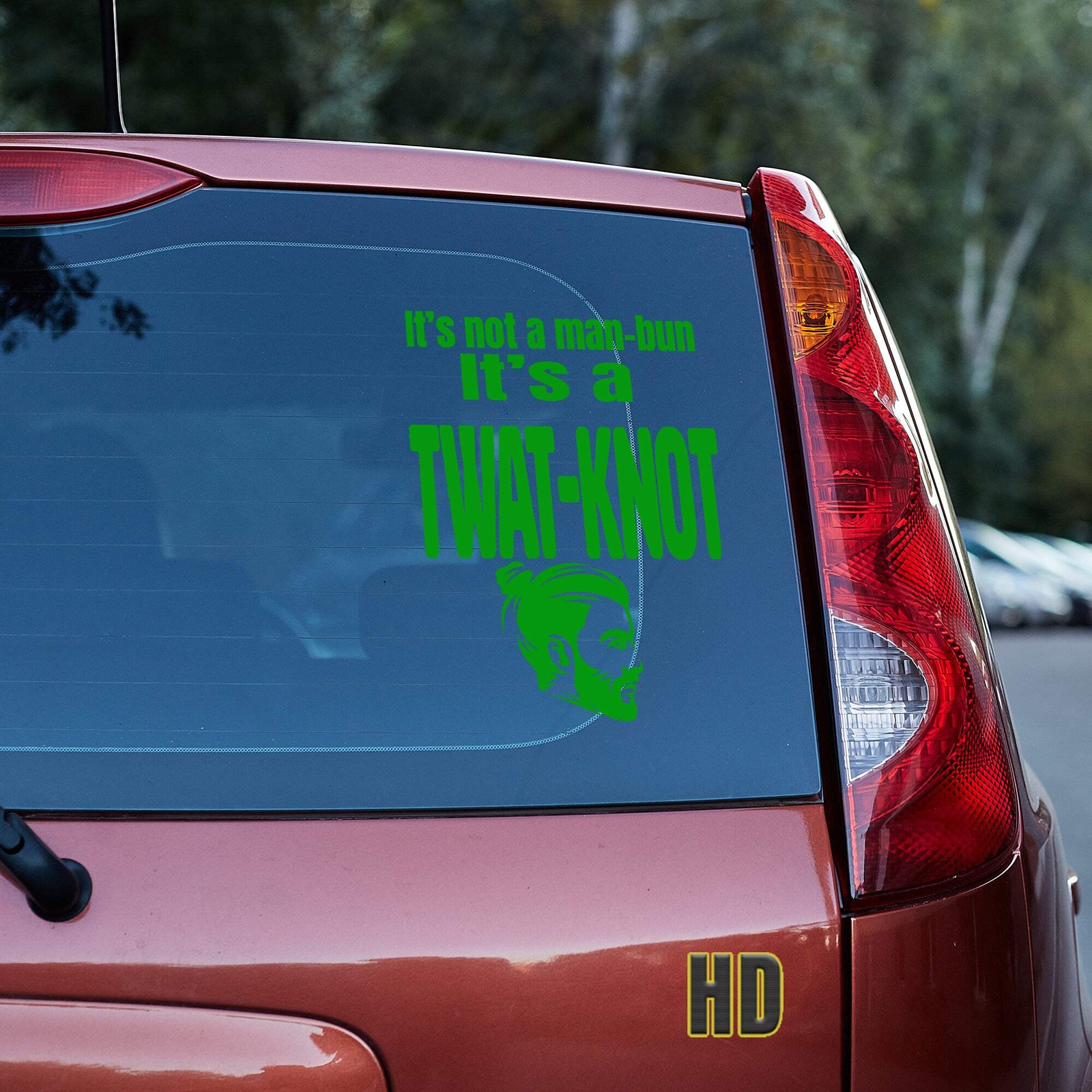It's not a man-bun it's a twat-knot vinyl decal funny soyboy truck car