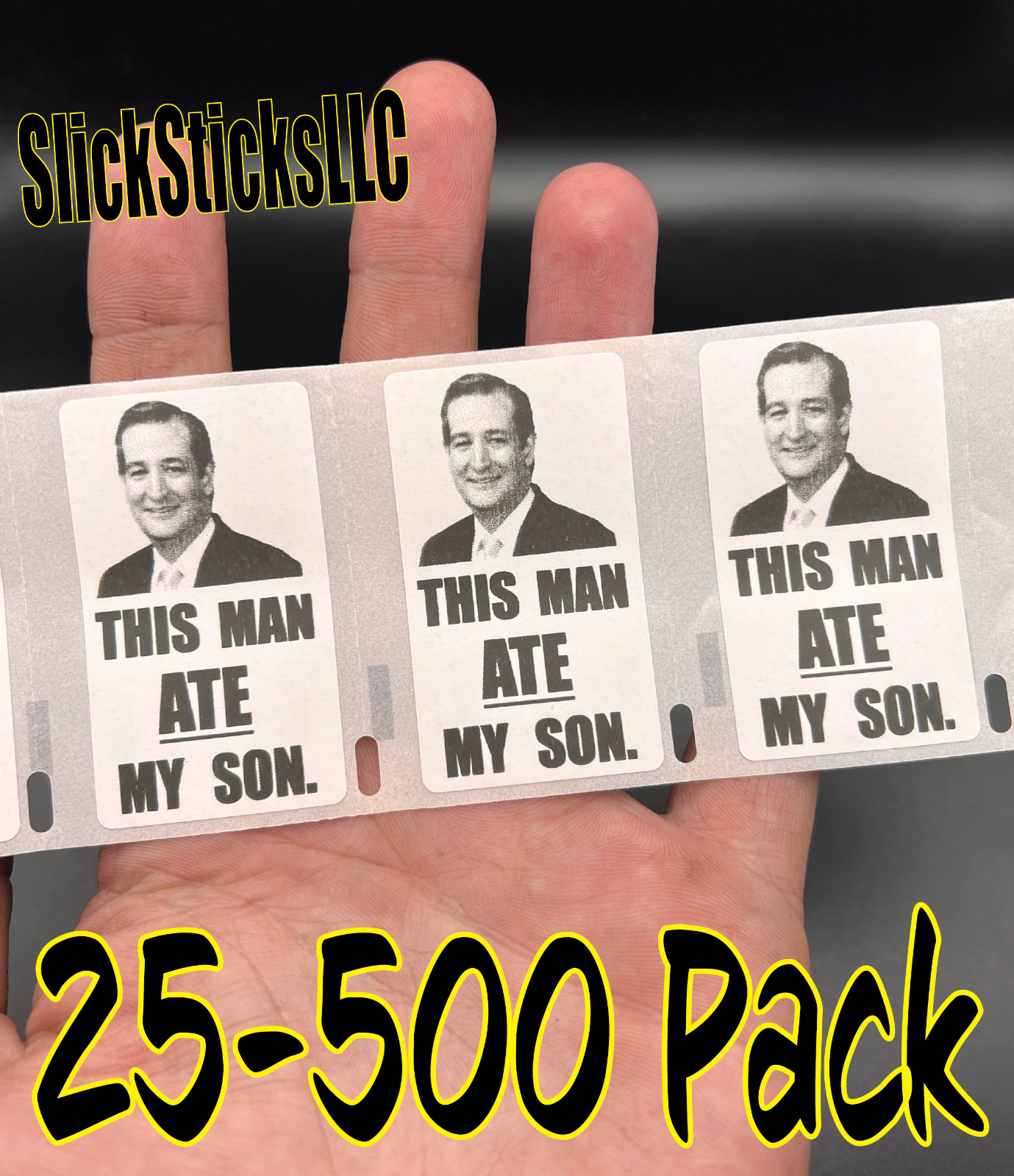 THIS MAN ATE MY SON 25-500 Pack political stickers humor ted cruz decals bulk