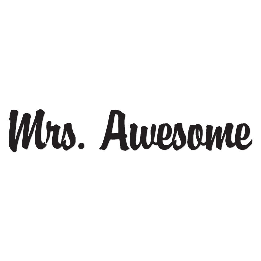 Mrs Awesome – Vinyl Decal Sticker – Multiple Color & Sizes – ebn1548