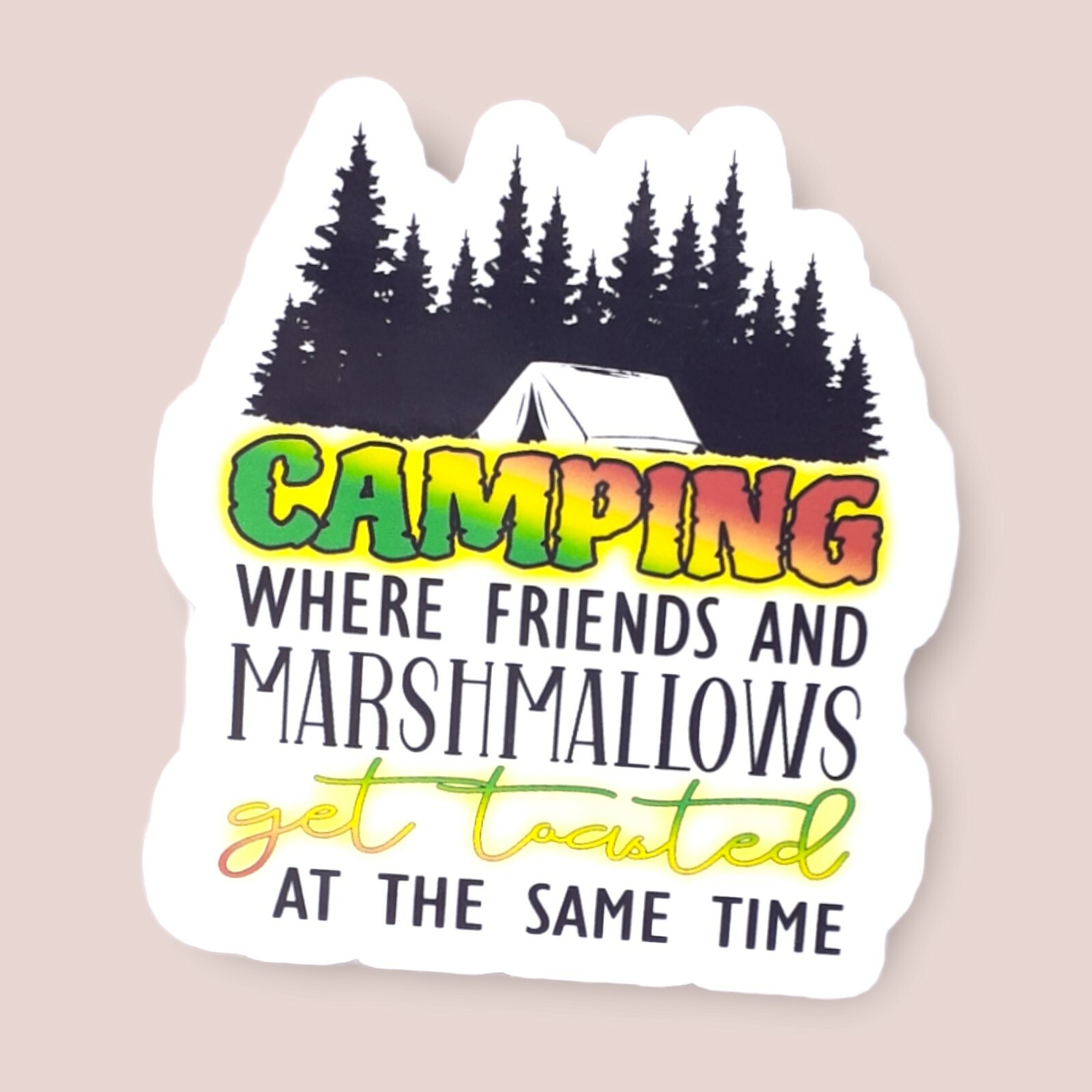 Funny Camping With Friends 3" Vinyl Sticker Water Resistant