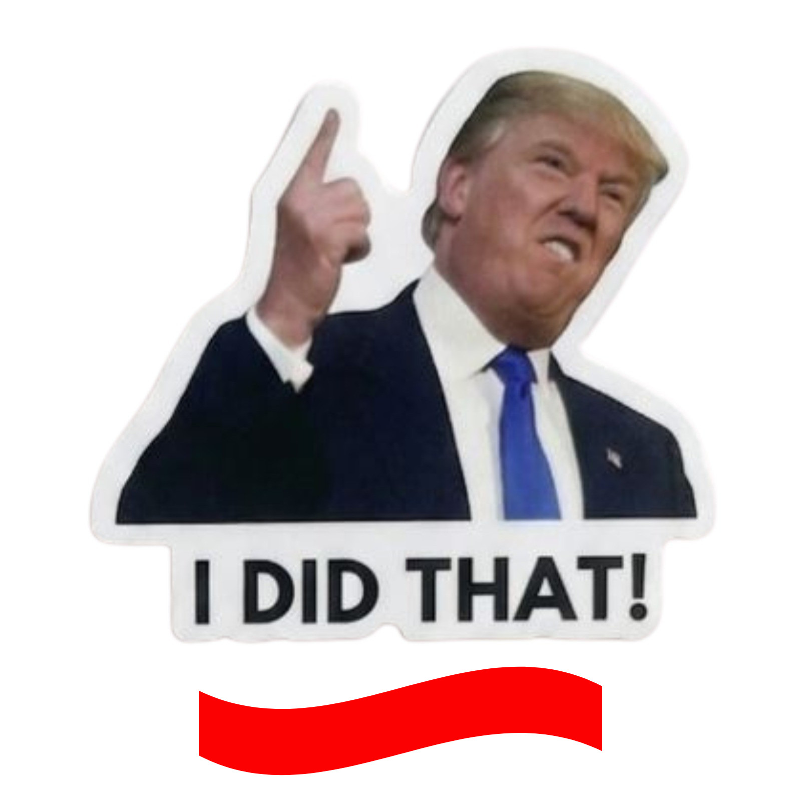 Donald Trump "I Did That" Meme Stickers Vinyl Decals Car Gas Pump 10/50/100 Pcs