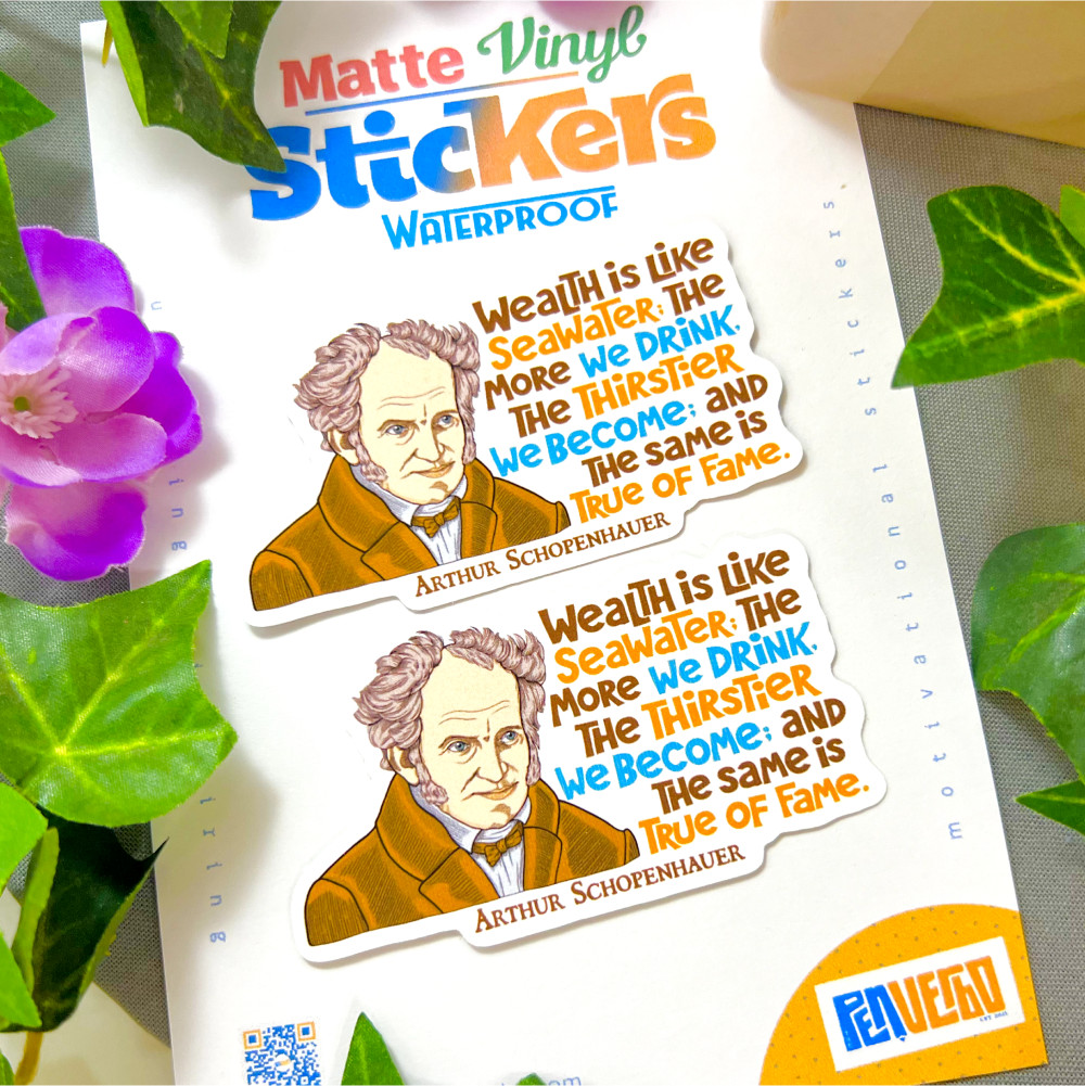 Arthur Schopenhauer Quote Sticker 2pc | Wealth Is | Motivational Sticker | PI562