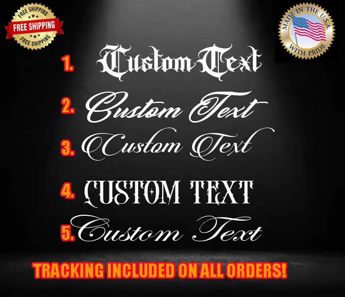 Custom Vinyl Decal TATTOO Script Old E Truck Car Window Windshield Sticker JDM B