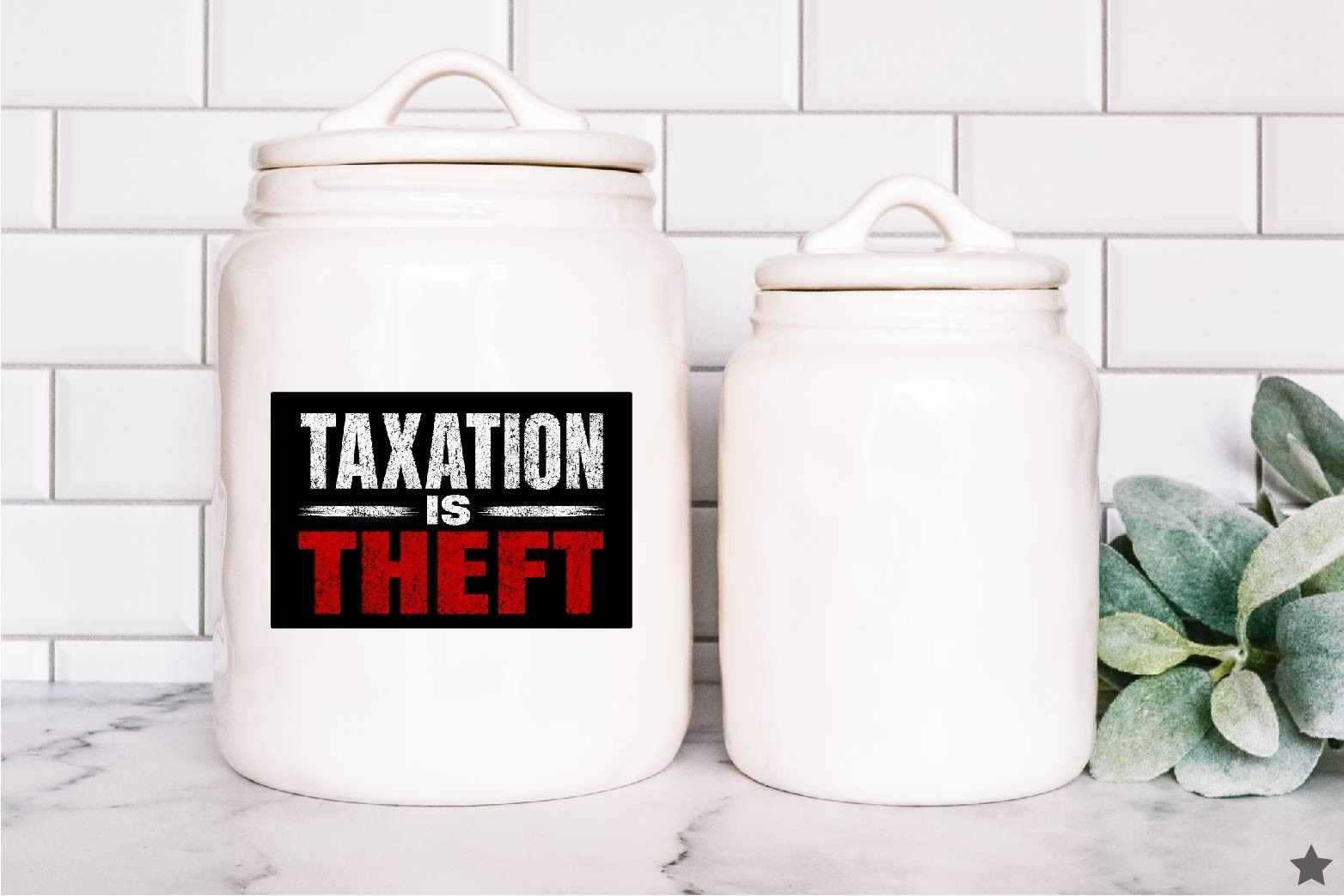 Taxation is Theft Decal Sticker Property Income Gov Protest Anti Socialism Poor