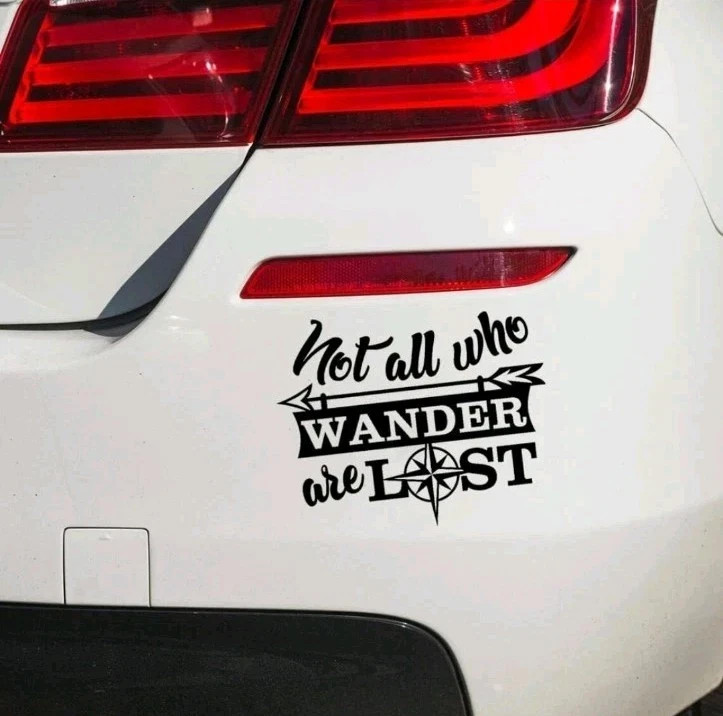 2 pack Not All Those Who Wander are Lost Stickers Decals, 5.5×7 Inches