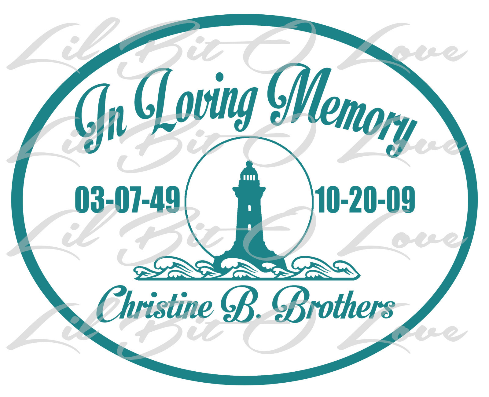 PERSONALIZED IN LOVING MEMORY VINYL DECAL W/ LIGHTHOUSE WITH NAMES & DATES