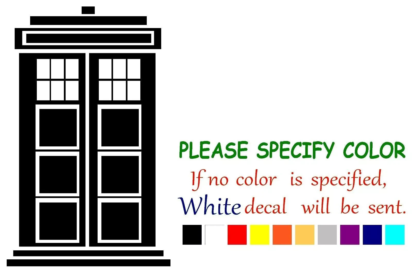 Doctor Who Call Box Vinyl Decal Sticker Car Truck window Bumper Various Sizes