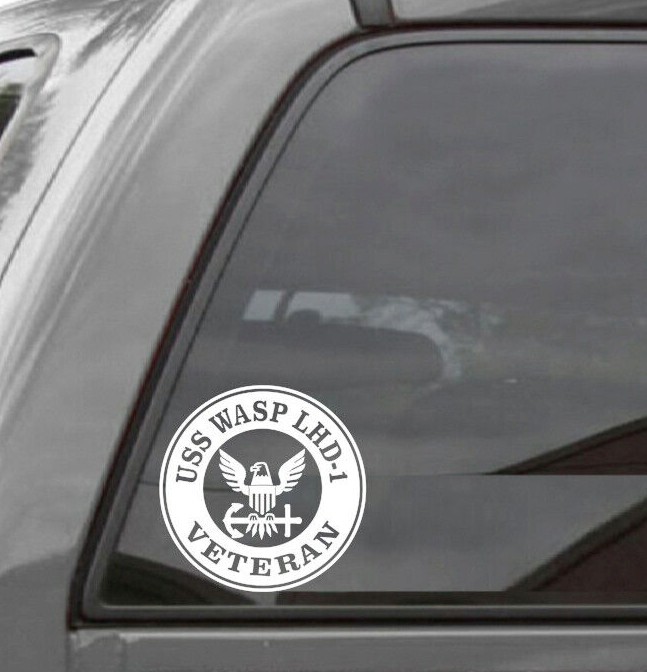 USS WASP LHD-1 VETERAN Vinyl Window Decal Sticker US NAVY 6" x 6"