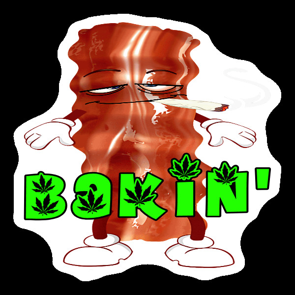 Bakin Bacon Sticker Weatherproof Vinyl UV Safe 420 Cannabis Marijuana Weed Dank