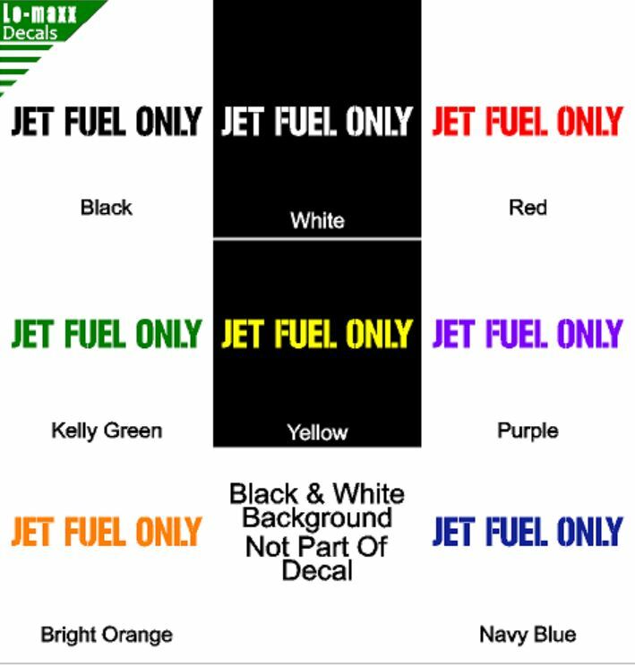Jet fuel Only Aircraft Graphic Durable High Performance Die Cut Vinyl Decal