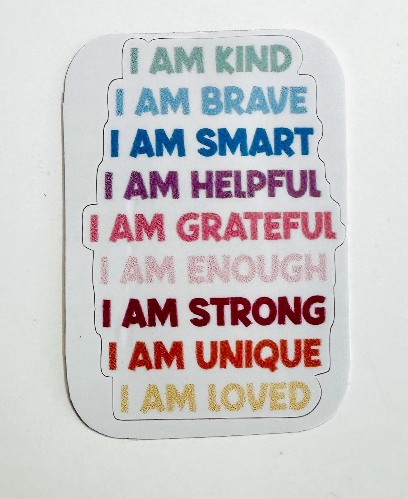 I Am Kind I Am Brave Sticker Decal Positivity Self Love Motivational Inspiration