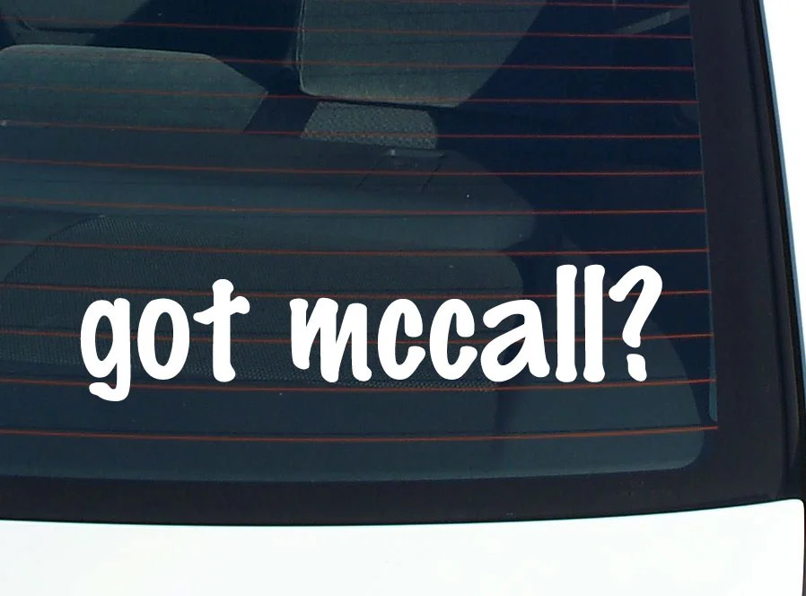 got mccall? FUNNY VINYL CAR DECAL STICKER FAMILY LAST NAME