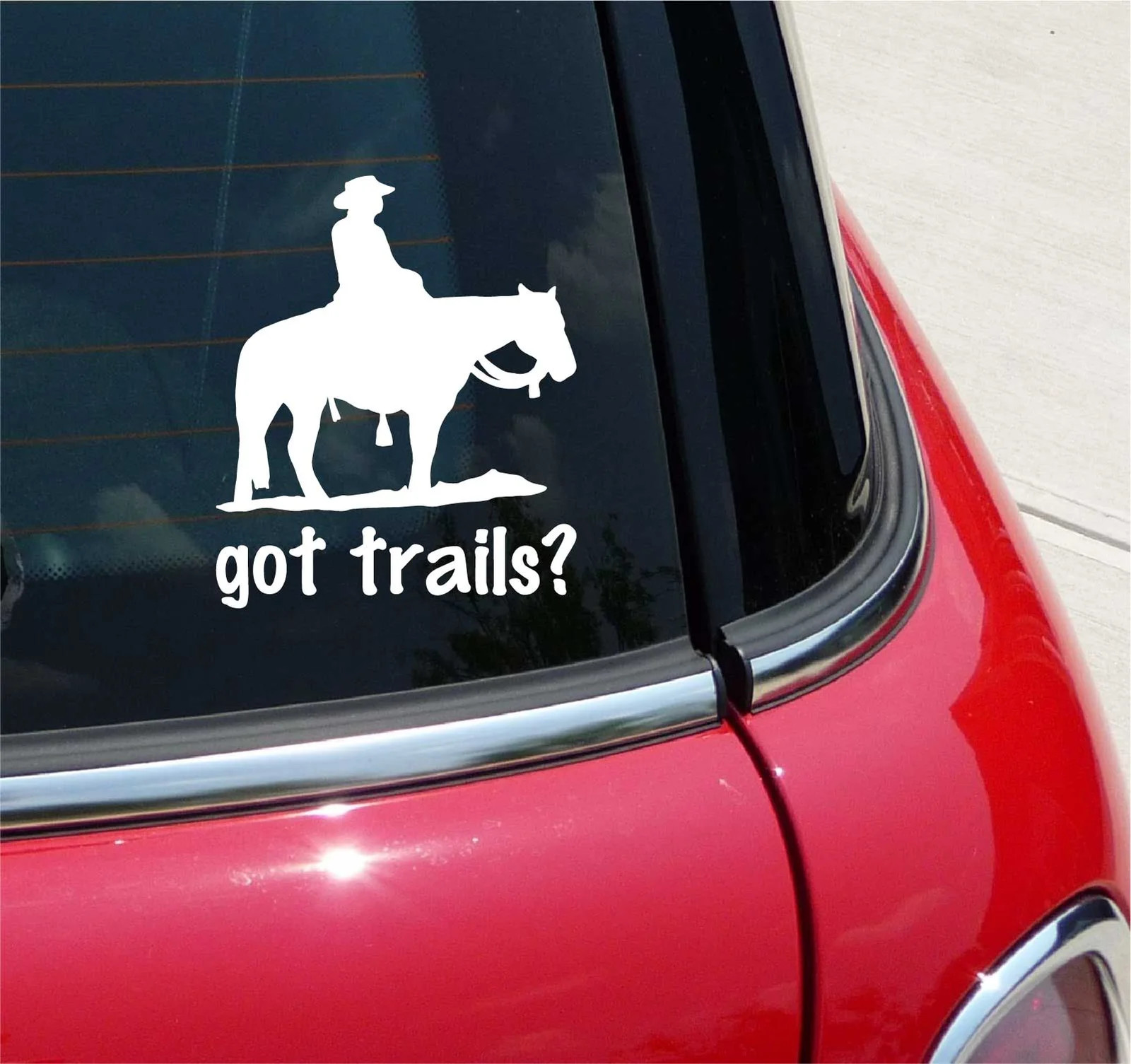GOT TRAILS? COWBOY GRAPHIC TRAIL RIDE RIDING FUNNY GRAPHIC DECAL STICKER ART
